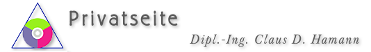 Private Homepage von Dipl.-Ing. Claus. D. Hamann